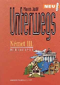 Maros Judit - Unterwegs Neu B Nmet III. - Munkafzet