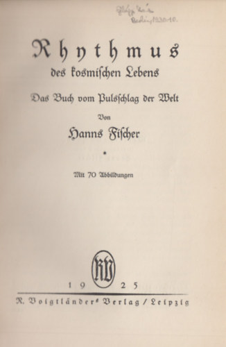 Hanns Fischer - Rhytmus - Des kosmschen Lebens.