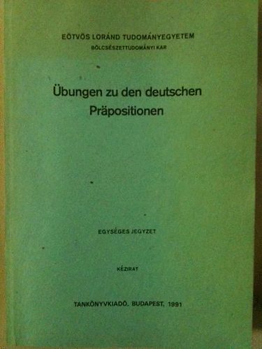 Csillag-Krolyi-Nagy-Juhsz (szerk.) - bungen zu den deutschen Prpositionen