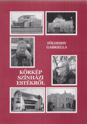 Fldesdy Gabriella - Krkp sznhzi estkrl (dediklt)