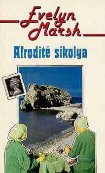 Evelyn Marsh - Afrodité sikolya