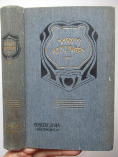 Reviczky Gyula �sszes k�ltem�nyei (Magyar remek�r�k 53.)