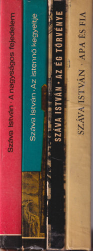Száva István - 4 db Száva István regény: Apa és fia - Bolyai Farkas és János élete + Az ég törvénye + Az istennő kegyeltje + A nagyságos fejedelem