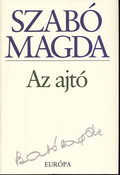 Szabó Magda - Az ajtó