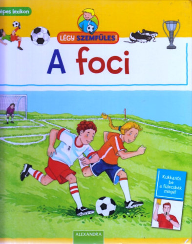 Sandra Noa - Lgy szemfles! - A foci