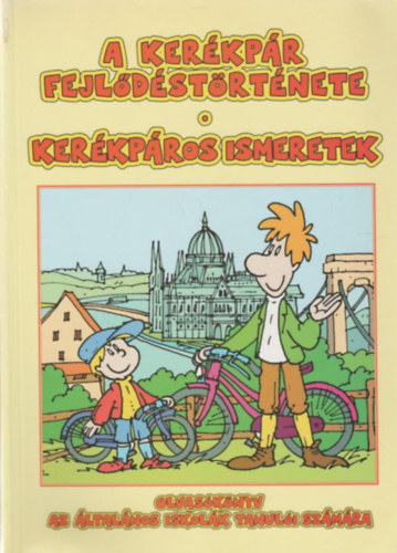 Cs�ti Ferenc - A ker�kp�r fejl�d�st�rt�nete-Ker�kp�ros ismeretek