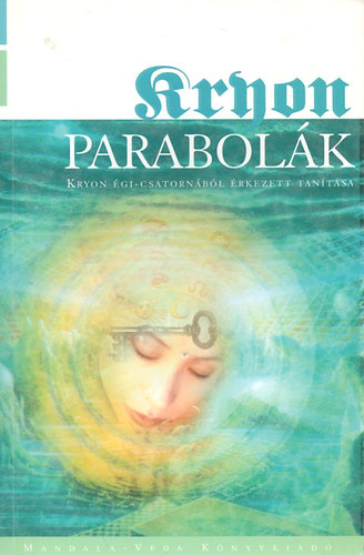 Lee Carroll - Parabolk - Kryon tantsa IX.