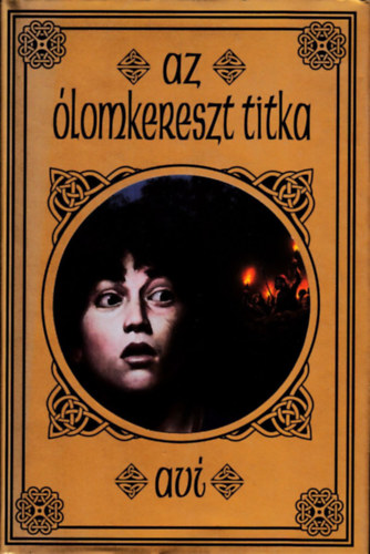 Avi - Az ólomkereszt titka