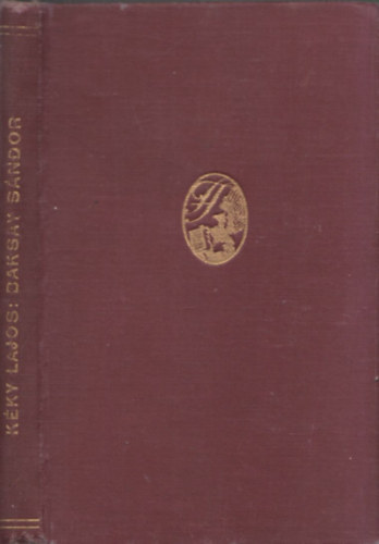 Kéky Lajos - Baksay Sándor (Költők és írók)
