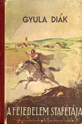 Gyula Dik (Somogyvri Gyula) - A fejedelem staftja