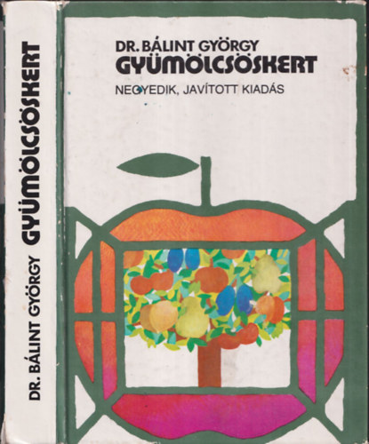 Dr. Blint Gyrgy - Gymlcsskert (5., javtott kiads)