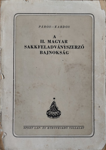 Kardos; P�ros - A II. magyar sakkfeladv�nyszerz� bajnoks�g 1951-1952.