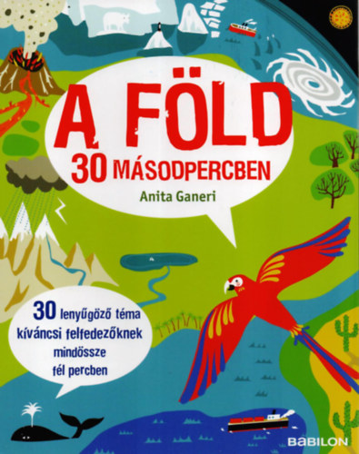 Anita Ganeri - A Fld 30 msodpercben
