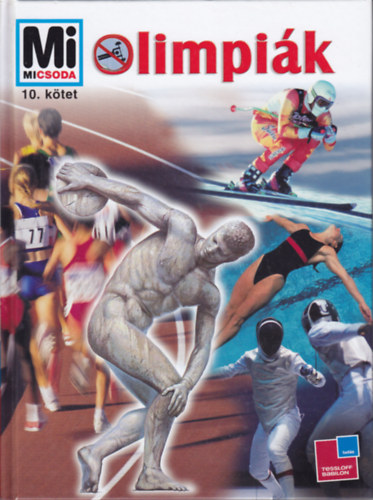 Jörg Wimmert - Olimpiák (Mi micsoda 10.)
