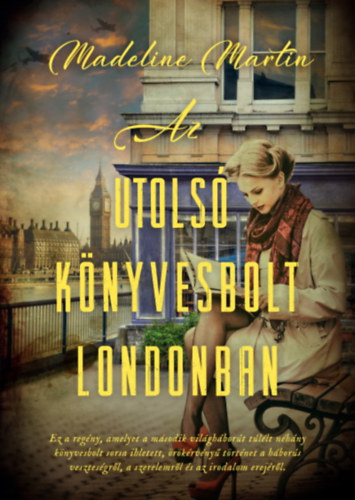 Madeline Martin - Az utols knyvesbolt Londonban