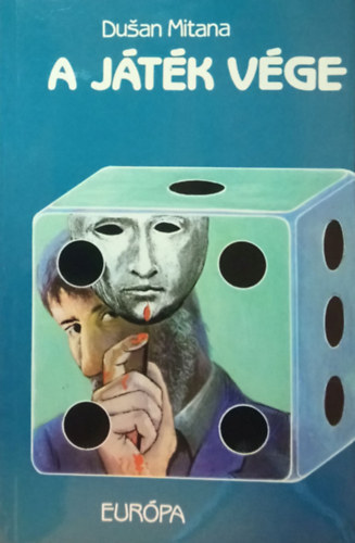 Dusan Mitana - A játék vége