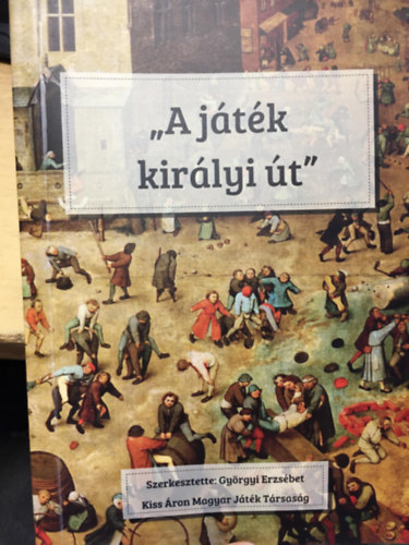 Gy�rgyi Erzs�bet - "A j�t�k kir�lyi �t"