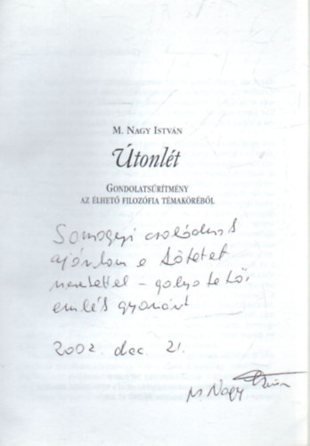 M. Nagy Istvn - tonlt-Gondolatsrtmny az lhet filozfia tmakrbl