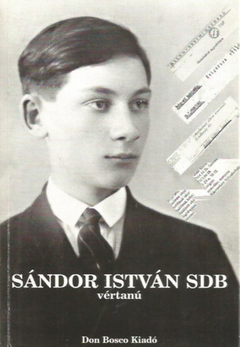 Szke Jnos - Sndor Istvn SDB vrtan