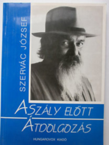 Szervác József - Aszály előtt - Átdolgozás