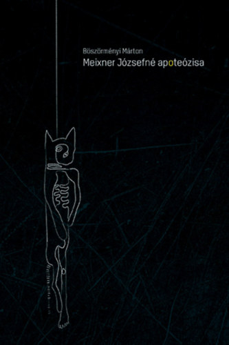 B�sz�rm�nyi M�rton - Meixner J�zsefn� apote�zisa