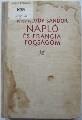 KISFALUDY SNDOR - Napl s francia fogsgom