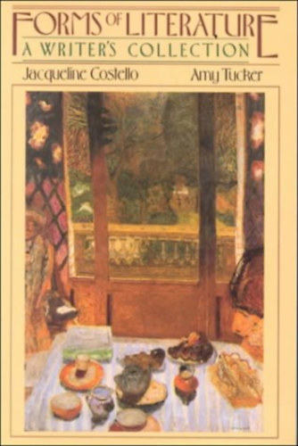 Jacqueline Costello, Amy Tucker - Forms of literature: A writer's collection