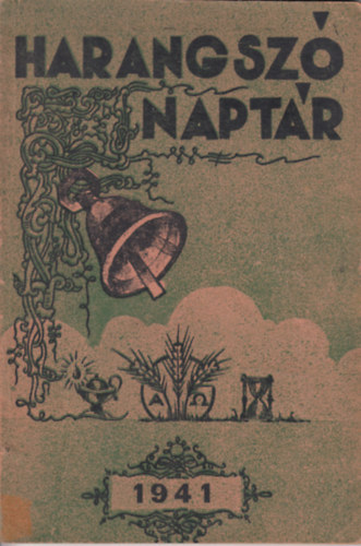 Szab Jzsef (Szerk.) - Harangsz Naptr 1941