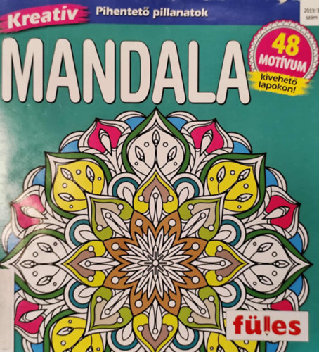 B�cs Andr�s (fel. szerk.) - F�les Kreat�v - Mandala, 2019/3.