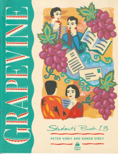 Peter Viney, Karen Viney - Grapevine Student's Book 1B