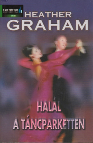 Heather Graham - Hall a tncparketten