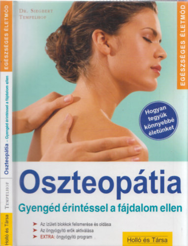 Siegbert Dr. Tempelhof - Oszteoptia - Gyengd rintssel a fjdalom ellen