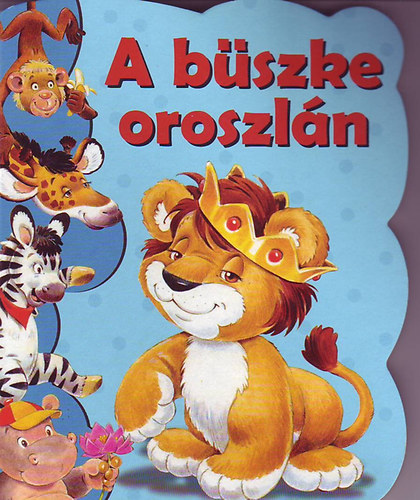 A bszke oroszln