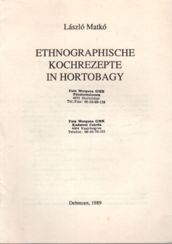 Matk Lszl - Ethnographische Kochrezepte in Hortobagy