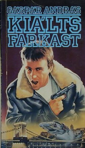 Gáspár András - Kiálts farkast
