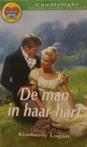 Kimberly Logan - De man in haar hart (A f�rfi a sz�v�ben) - Candleight Historische roman