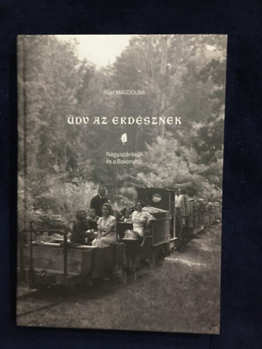 �gh Magdolna - �dv az erd�sznek