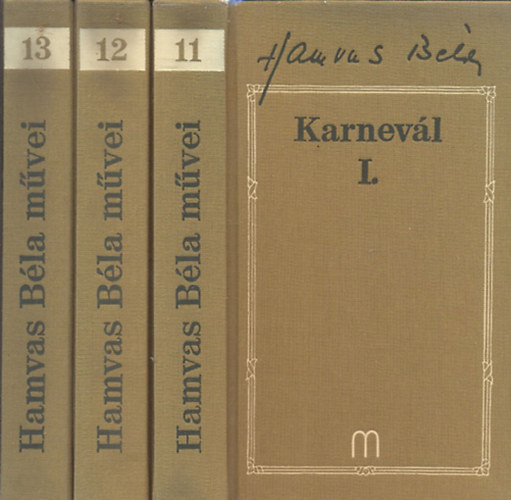 Hamvas Béla - Karnevál I-III.