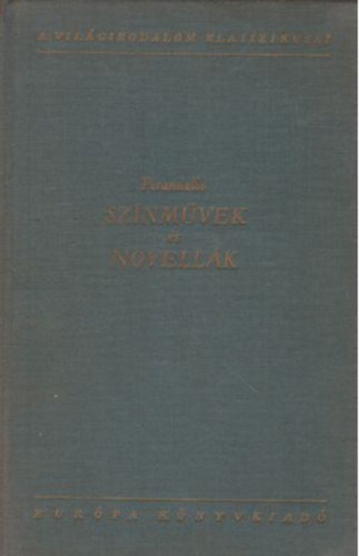 Pirandello - Pirandello sznmvek s novellk
