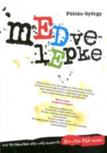 Fábián György - Medvelepke - Kis történetek egy nagy emberről