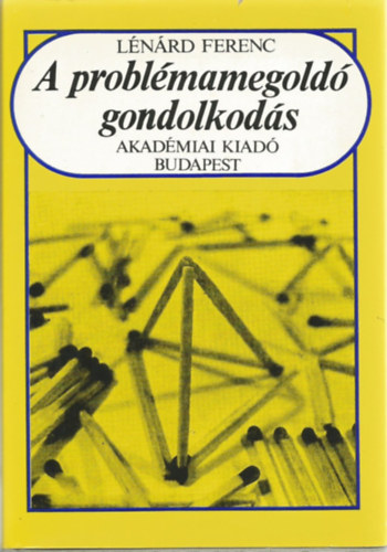 Lnrd Ferenc - A problmamegold gondolkods
