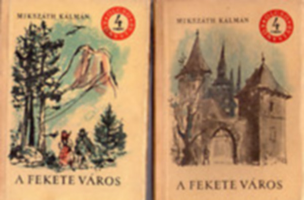 Mikszth Klmn - A fekete vros I-II.