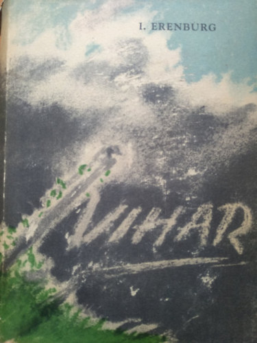 Ilja Ehrenburg - Vihar
