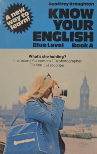 Geoffrey Broughton - Know Your English Blue Level Book A