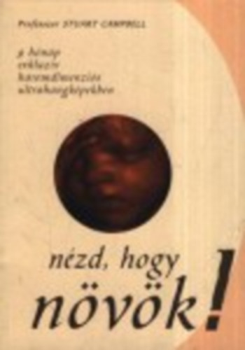 Stuart Campbell - Nzd, hogy nvk!