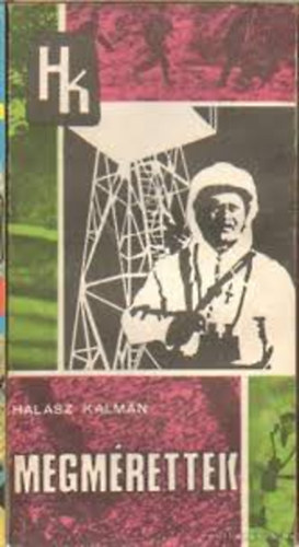 Hal�sz K�lm�n - Megm�rettek