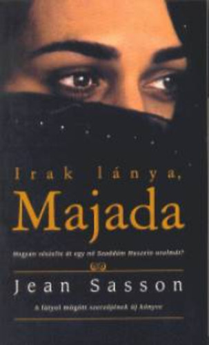 Jean Sasson - Irak lánya, Majada