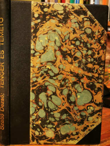 Szab Dezs - Tenger s temet