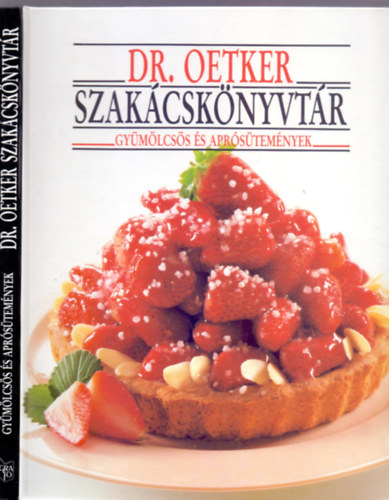 Dr. Oetker, Fordtotta: Trk Irn - Gymlcss s aprstemnyek (Dr. Oetker Szakcsknyvtr)