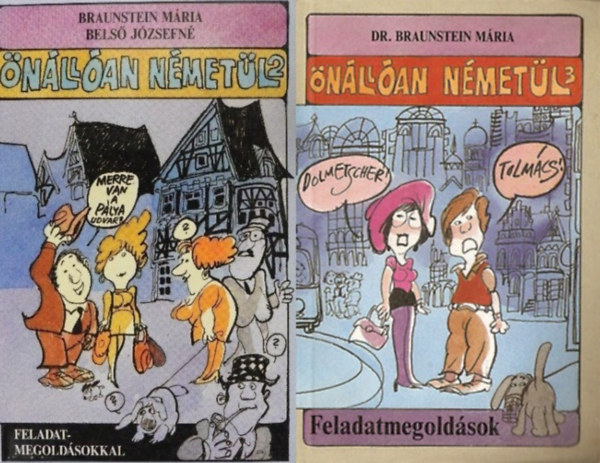 Dr. Braunstein Mária - 2 db német nyelvkönyv: Önállóan németül 2-3.